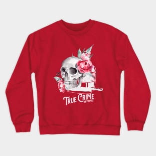 True Crime Anytime in Pink Crewneck Sweatshirt